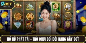 Nổ hũ phát tài