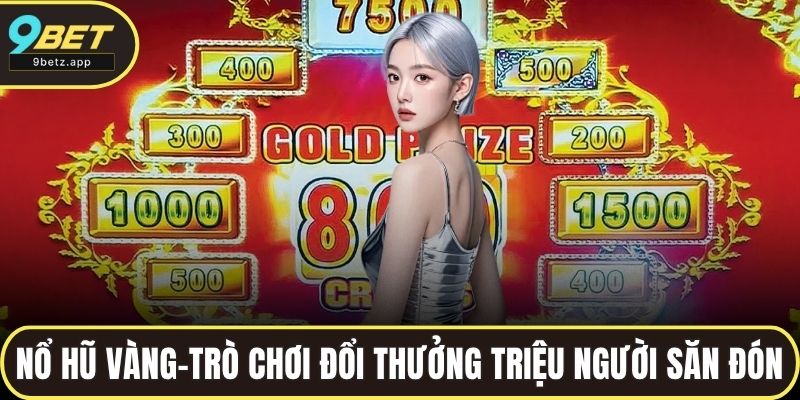 Nổ hũ vàng